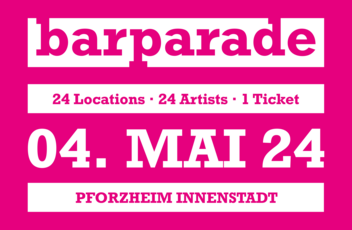 BARPARADE Pforzheim am 4. Mai - Das Event-Highlight 2024